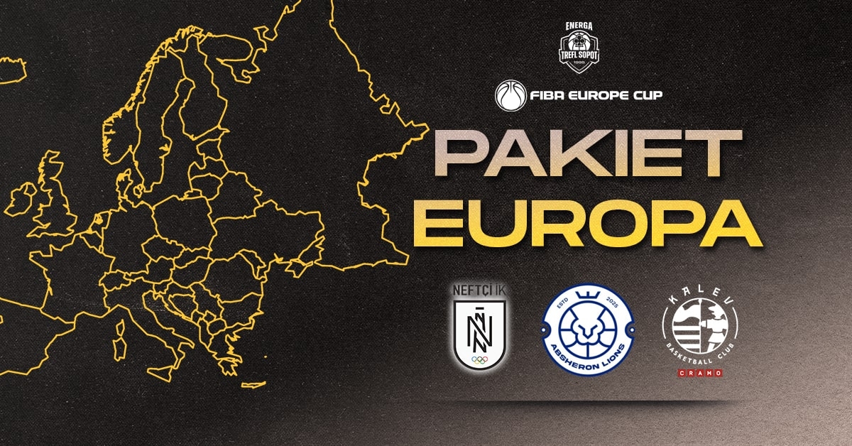 Energa Trefl Sopot - PAKIET EUROPA