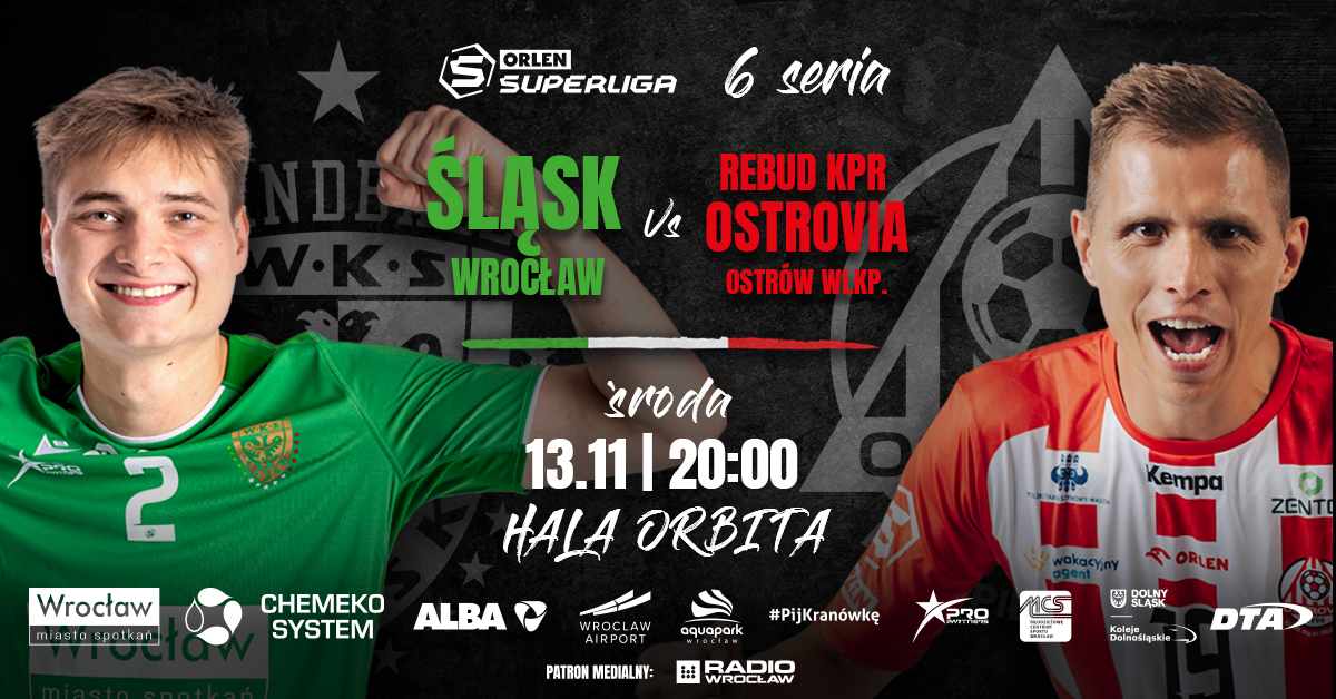 WKS Śląsk Wrocław vs Rebud KPR Ostrovia Ostrów Wlkp.