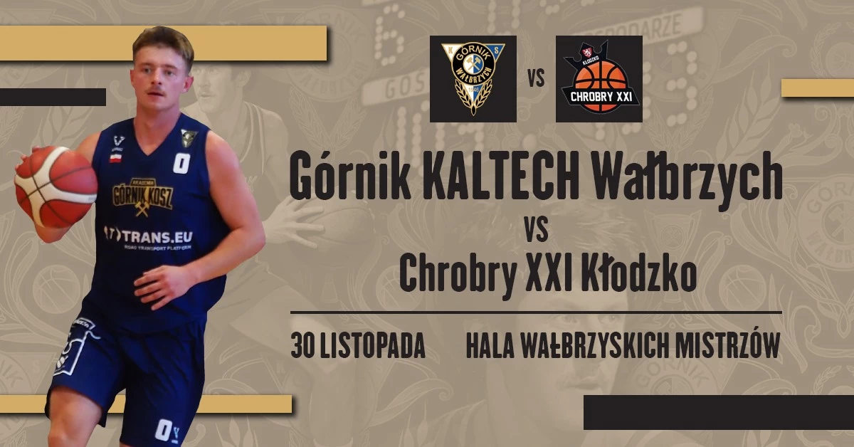 Górnik Kaltech Wałbrzych vs Chrobry XXI Kłodzko