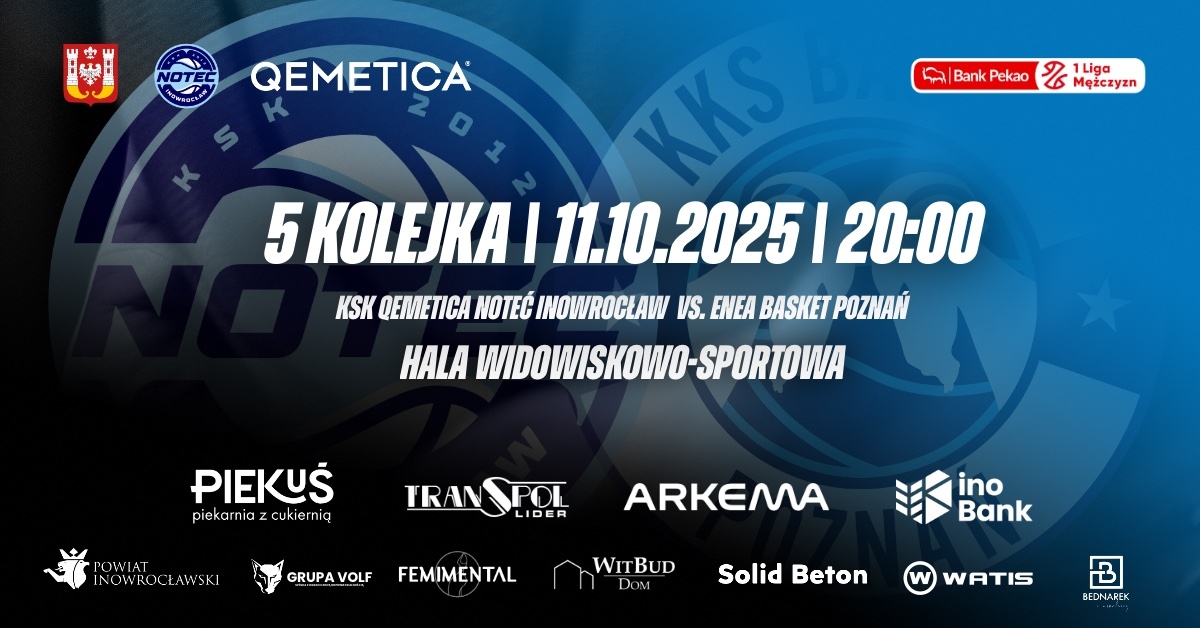 KSK Ciech Noteć Inowrocław vs Enea Basket Poznań
