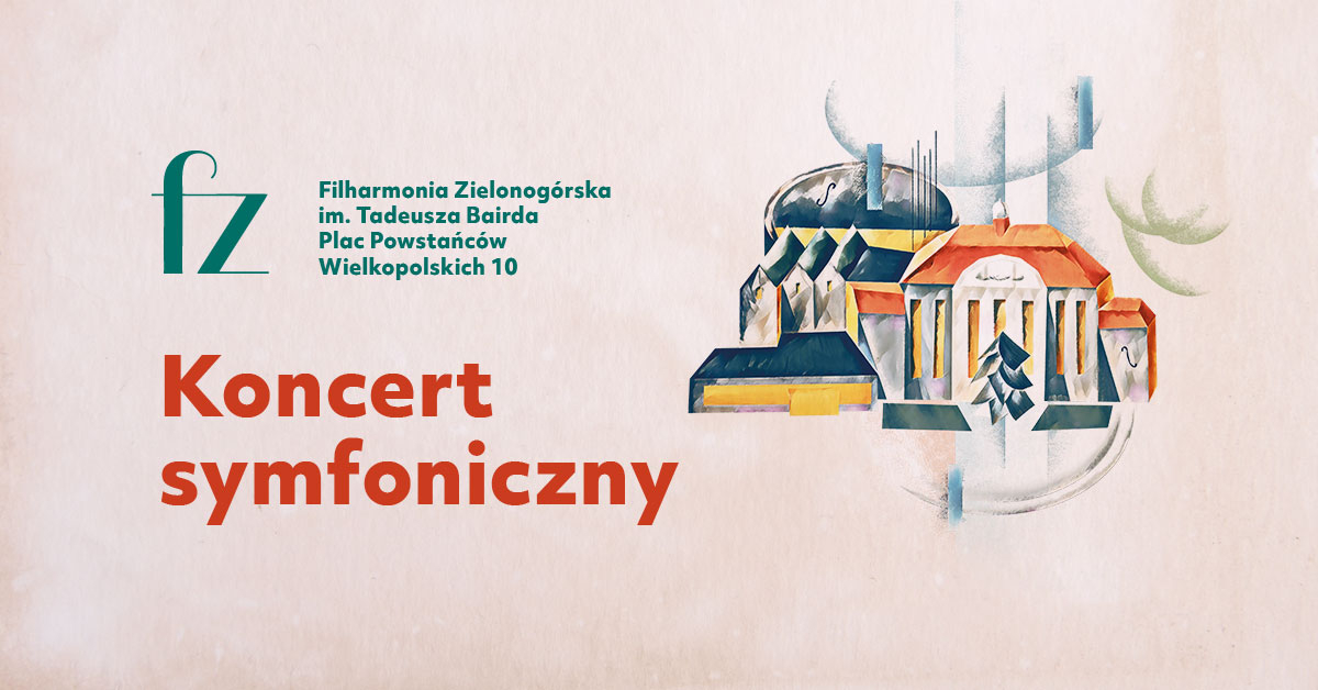 Koncert symfoniczny. Finał konkursu kompozytorskiego im. T.Bairda.