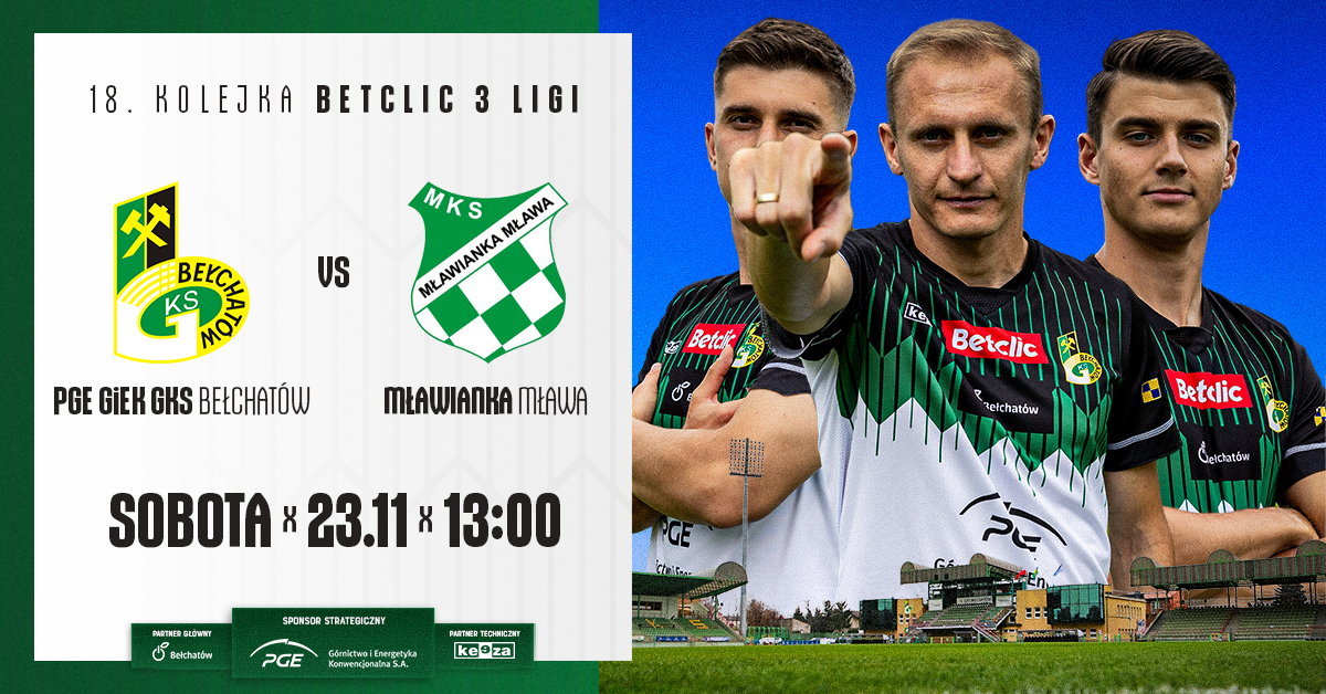 PGE GiEK GKS Bełchatów vs Mławianka Mława