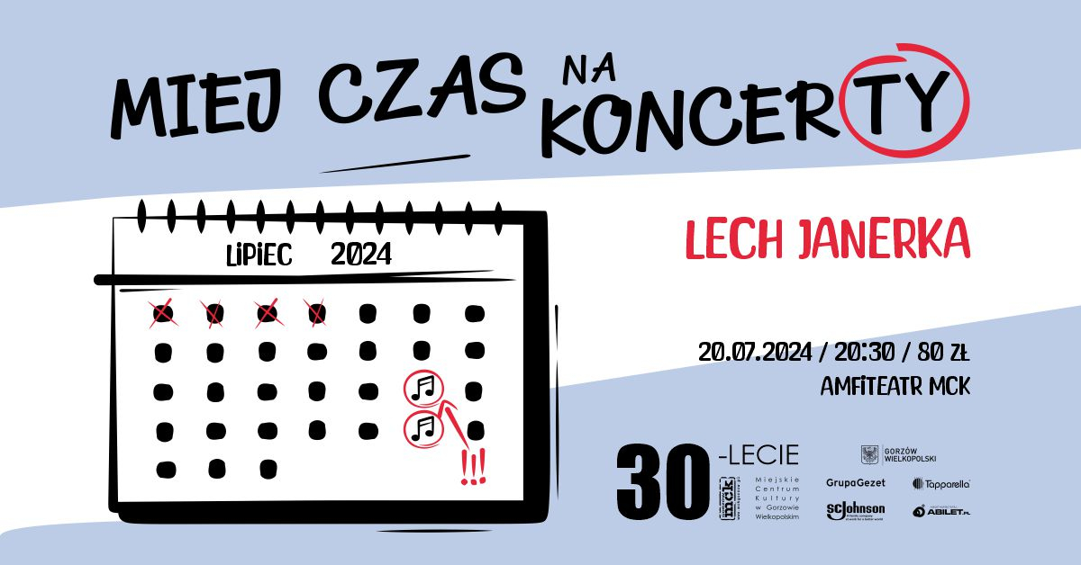 Lech Janerka - Miej Czas na Koncerty 2024