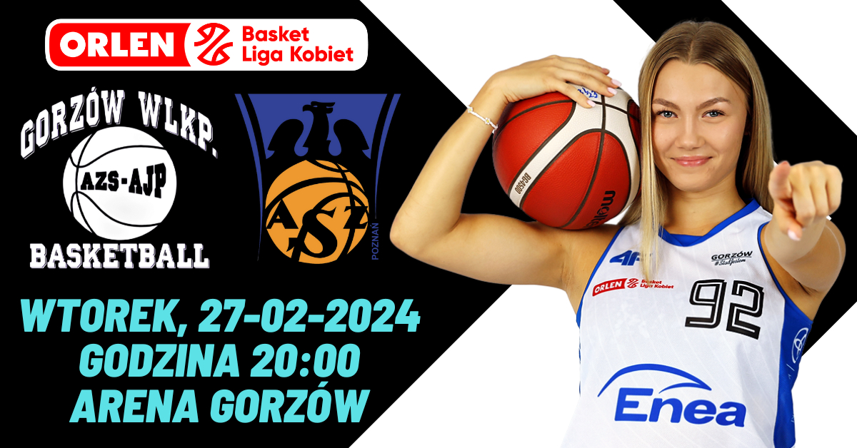 PolskaStrefaInwestycji Enea AJP Gorzów vs Enea AZS Politechnika Poznań