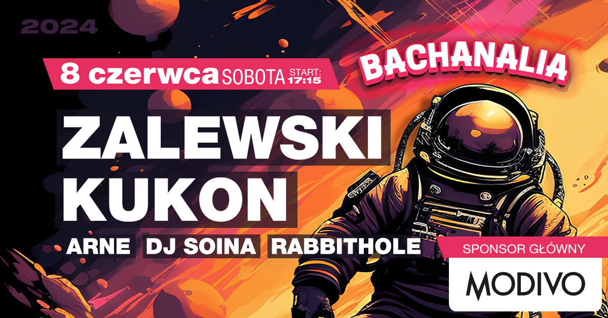 BACHANALIA 2024 - SOBOTA 8.06