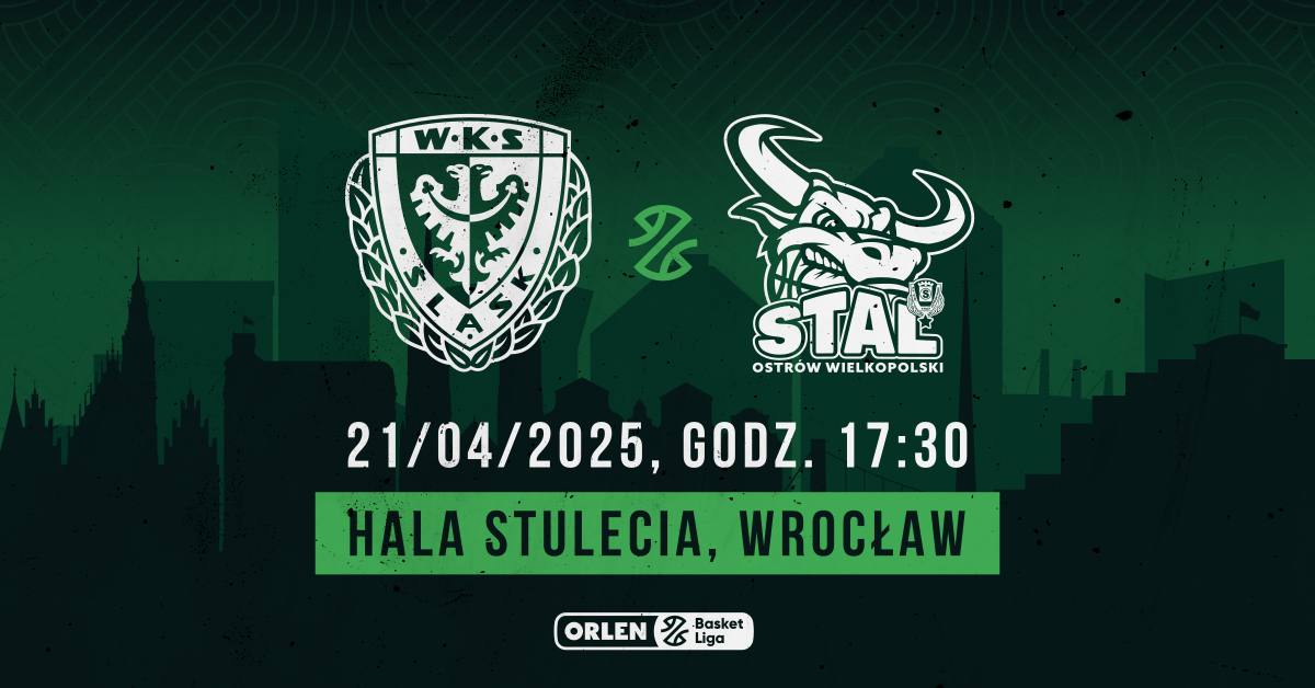 WKS Śląsk Wrocław vs Tasomix Rosiek Stal Ostrów Wielkopolski