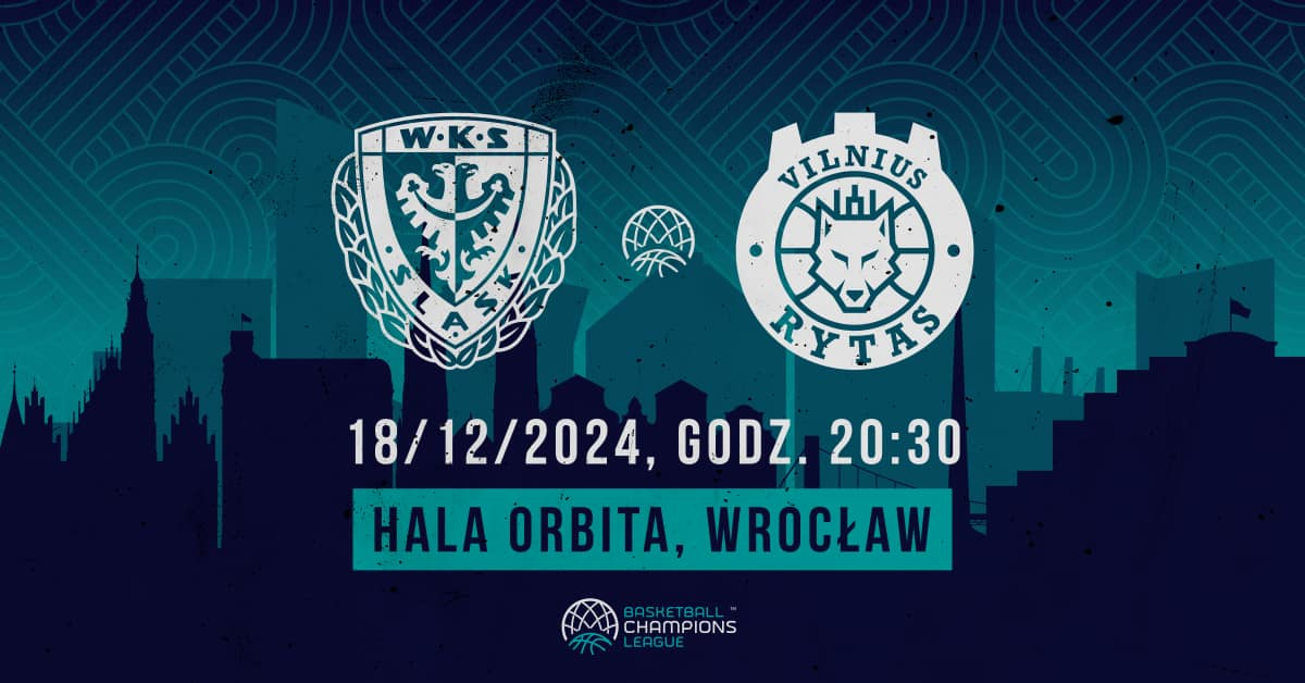 WKS Śląsk Wrocław vs Rytas Wilno