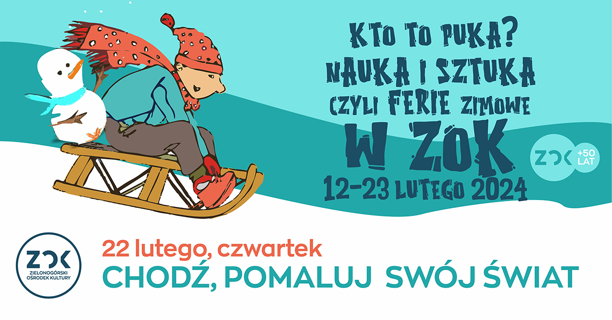 Kto to puka? Nauka i sztuka! Plastycznie. Artystycznie CHODŹ, POMALUJ SWÓJ ŚWIAT
