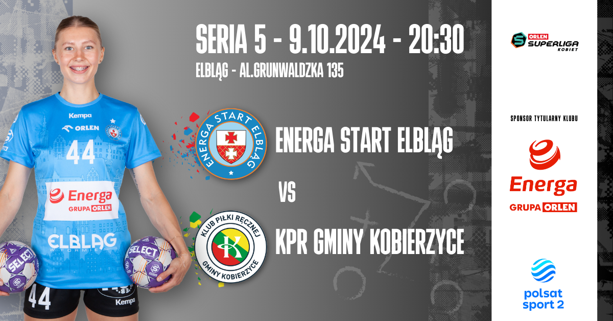 Energa Start Elbląg vs KPR Gminy Kobierzyce