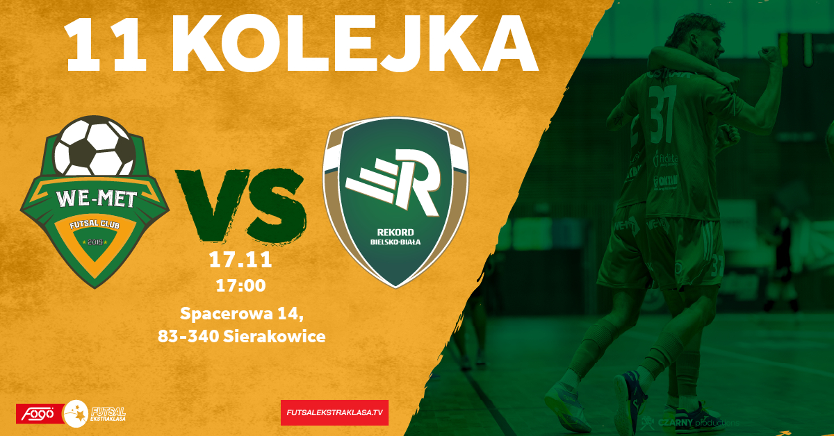 We-Met Futsal Club Kamienica Królewska vs Rekord Bielsko Biała