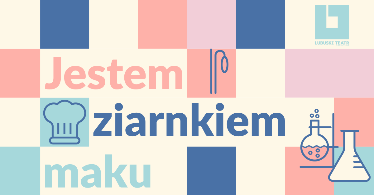 JESTEM ZIARNKIEM MAKU