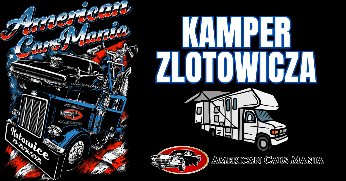 American Cars Mania 2025 - kamper zlotowicza