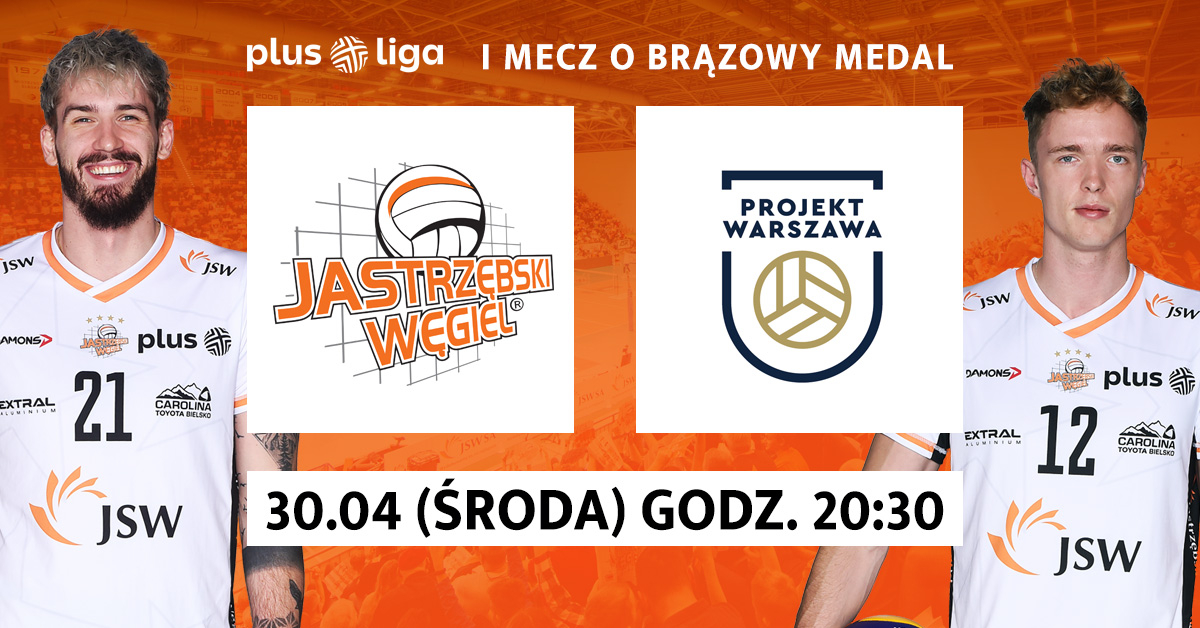 PlusLiga I mecz o brązowy medal: JSW Jastrzębski Węgiel vs PGE Projekt Warszawa