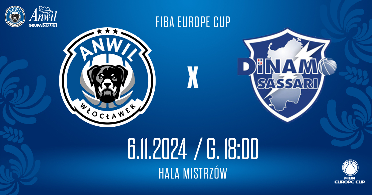 Anwil Włocławek vs Banco di Sardegna Sassari