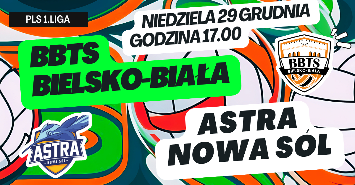 BBTS Bielsko-Biała vs Astra Nowa Sól