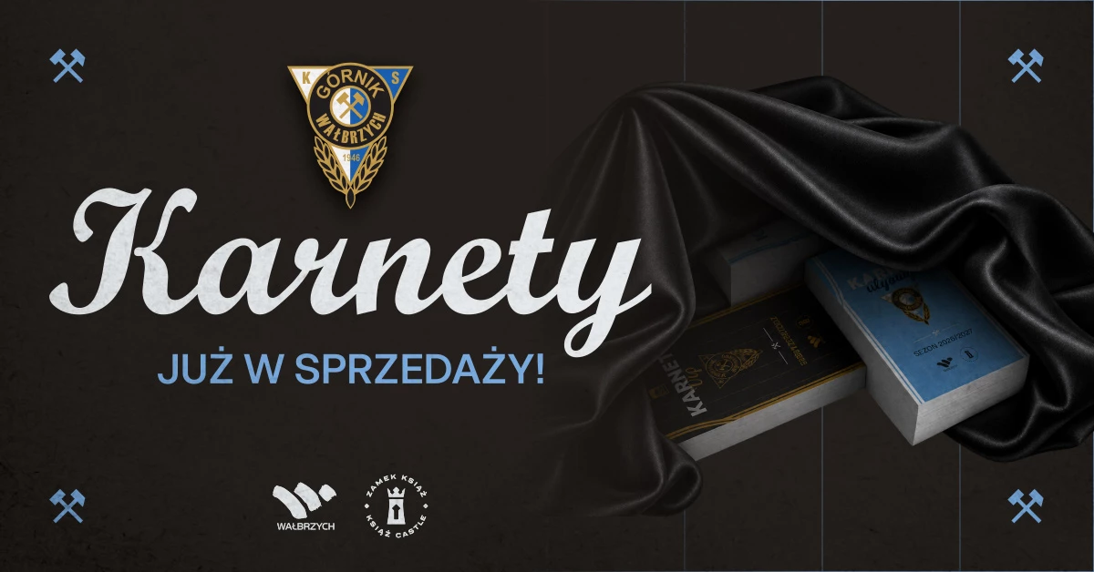 KARNETY | GÓRNIK ZAMEK KSIĄŻ WAŁBRZYCH 2026/2027