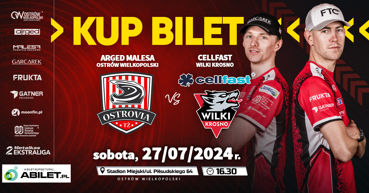 Arged Malesa Ostrów Wielkopolski vs Cellfast Wilki Krosno