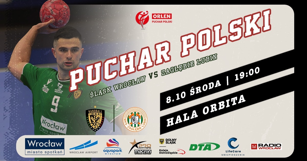 Orlen Puchar Polski: WKS Handball Śląsk Wrocław vs Zagłebie Lubin