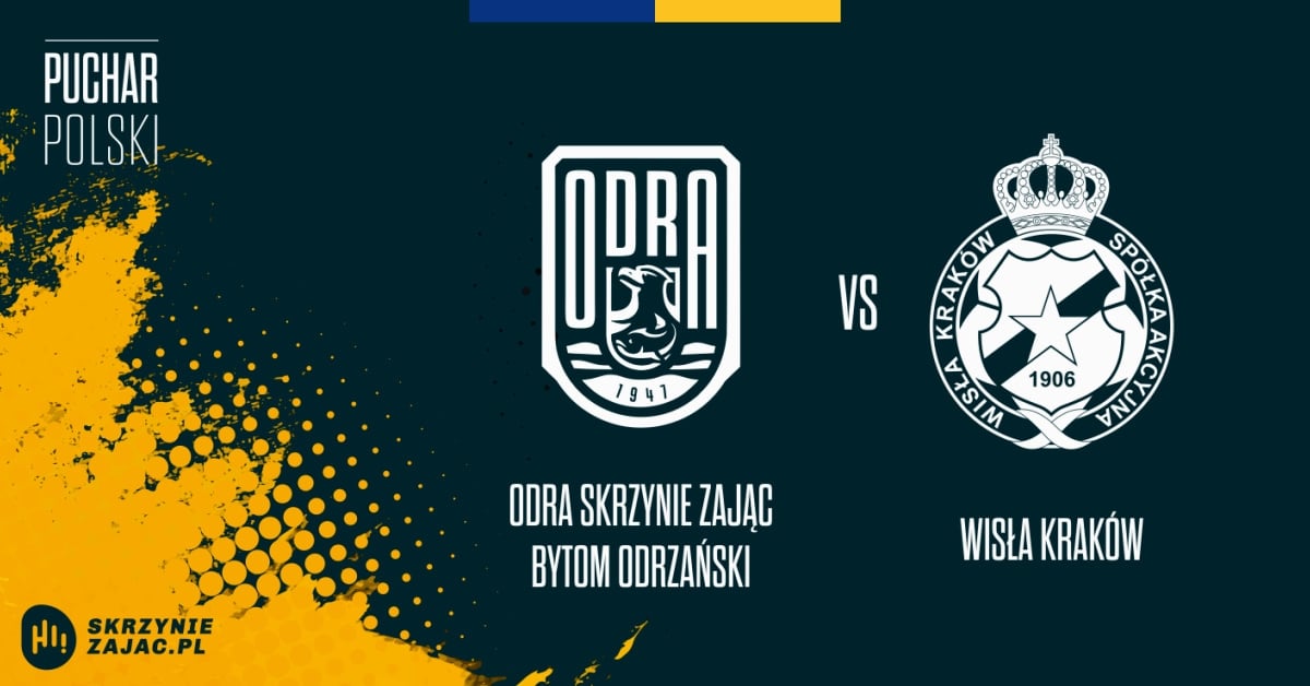 1/32 Pucharu Polski || ODRA Skrzynie ZAJĄC Bytom Odrzański vs Wisła Kraków