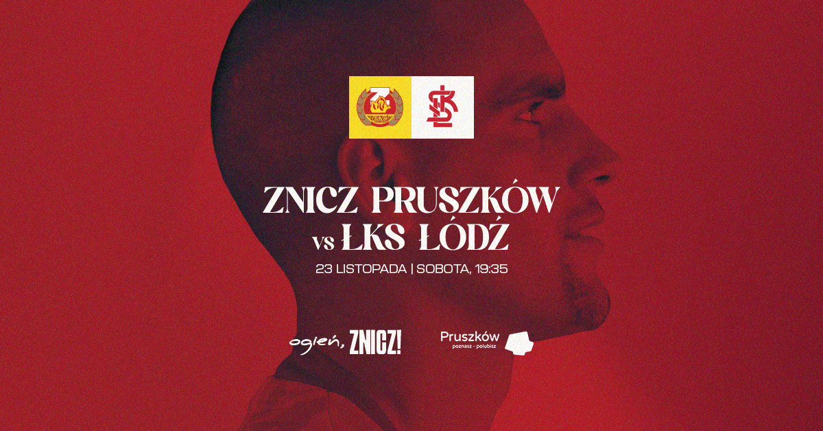 MKS Znicz Pruszków vs ŁKS Łódź