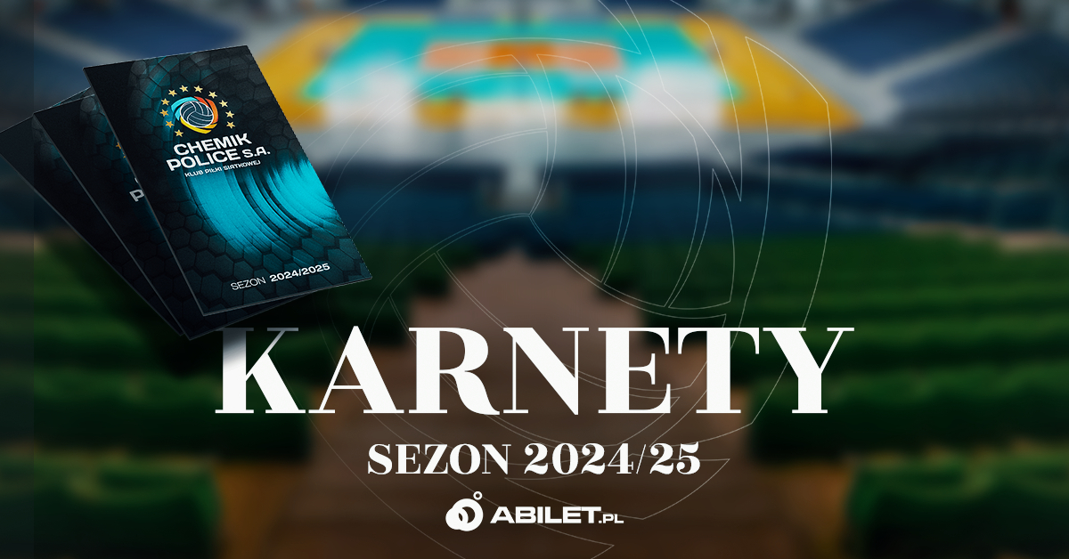 KARNETY | LOTTO CHEMIK POLICE 2024/2025