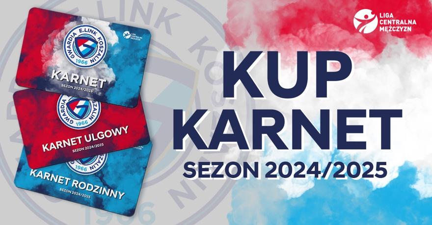 Karnety | E.Link Gwardia Koszalin 2024/2025